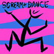 Scream and Dance In Rhythm 