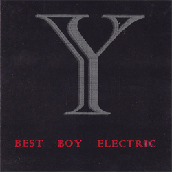 Best Boy Electric - Why?