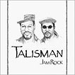 Talisman Jam Rock