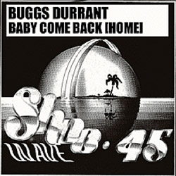 Buggs Durrant Baby Come Home